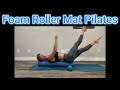Foam Roller Mat Pilates Advanced with Master Trainer Fiona Hermanutz