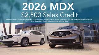 $2,500 Sales Credit on a New 2026 Acura MDX | Acura Summer of Performance