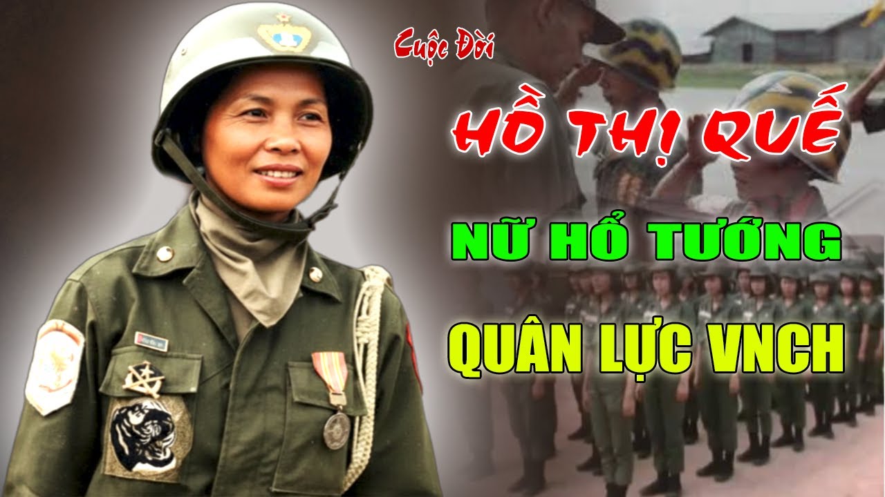 Hồ Thị Quế: Nữ Hổ Tướng Quân Lực VNCH - Huyền Thoại Biệt Động Quân