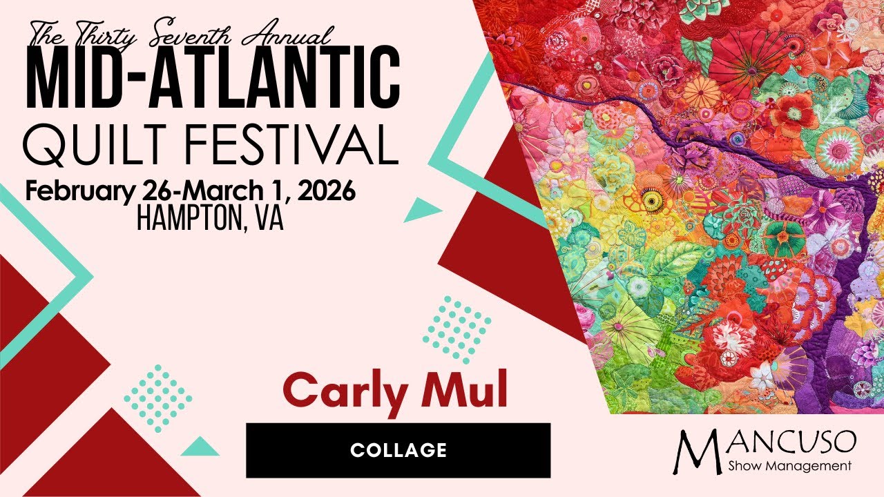 Carly Mul returns to Hampton in 2026 with her collage quilt classes!