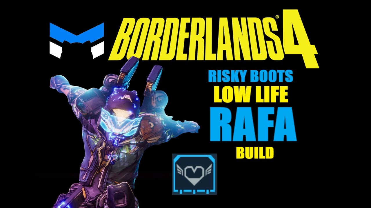 Borderlands 4 Risky Boots Rafa (Low Life) build