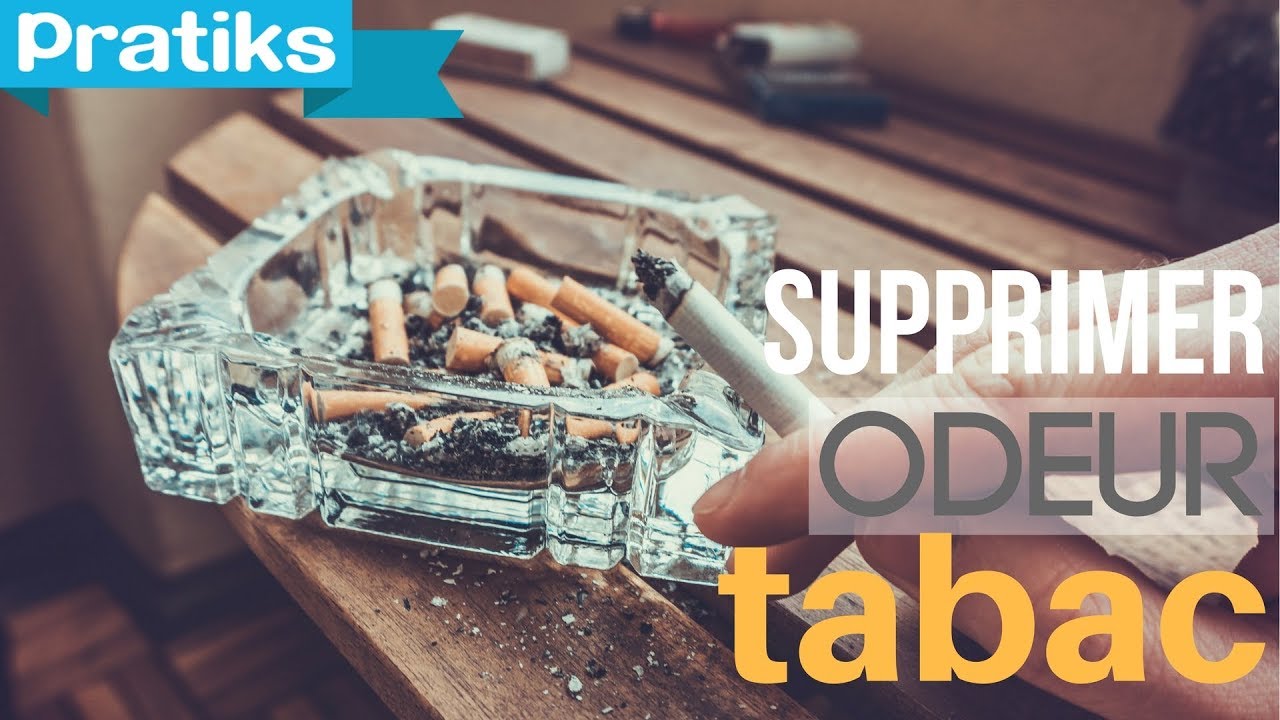 Comment supprimer l'odeur de tabac chez soi - YouTube