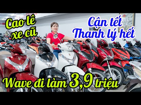 Video BÀ TRÙM XE CŨ CAO LÊ THANH LÝ TOÀN BỘ WAVE ANPHA... - youtube