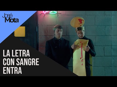 La letra con sangre entra l José Mota