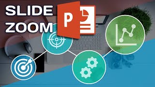 How to create a professional presentation using Slide Zoom in PowerPoint