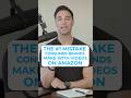 The #1 Mistake Consumer sbrands Make With Video On Amazon