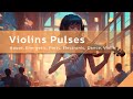 Violins pulses  house energetic party electronic dance violin  ai