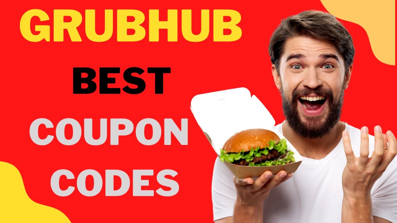 GrubHub Discount Codes I grubhub promo codes 2022 YouTube