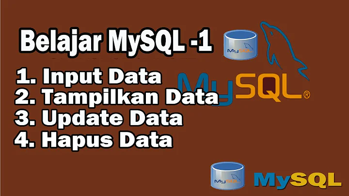 Cara Membuat Database MySQL (Input-Tampilkan Data-Update -Delete)