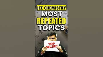 Most Asked Chemistry Topics for JEE! 🔥#jee #jee2026 #iitjee #iit #jeemains #jeeexamprep #shorts