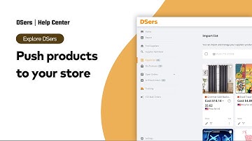 Explore DSers - Push products to your store - DSers