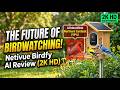 The Future of Birdwatching: Netvue Birdfy AI Smart Feeder Review