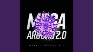 Mega Funk Around 2.0 (feat. DJ Weslley Oliveira)