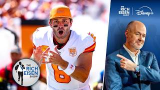 Rich Eisen on Baker Mayfield’s Mindset Going into New Season with No Buccaneers Contract Extension