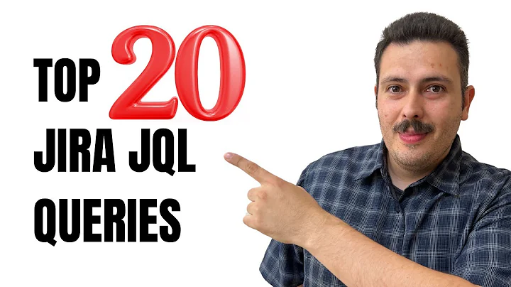 Top 20 JQL Queries That Everyone Should Know