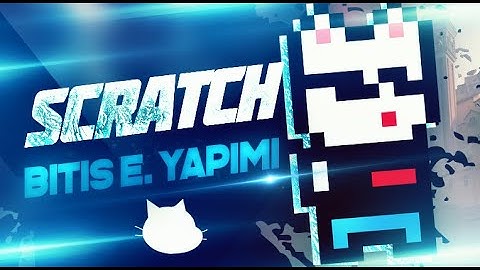 Scratch Bitiş Ekranı Yapımı | Scratch Dersleri #3