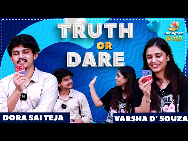 Dora Saiteja And Varsha Dsouza Truth Or Dare | Dora Saiteja Varsha Dsouza Exclusive Interview class=