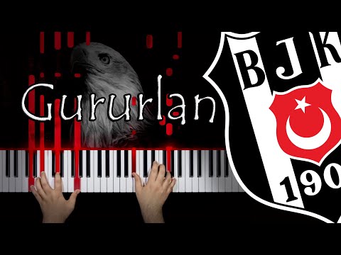 Gururlan - Beşiktaş 112. Yıl Marşı Piyano - Akan Nota