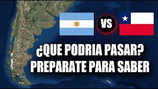 ¿Qué pasaría en un Conflicto entre Chile y Argentina? 🇨🇱🇦🇷