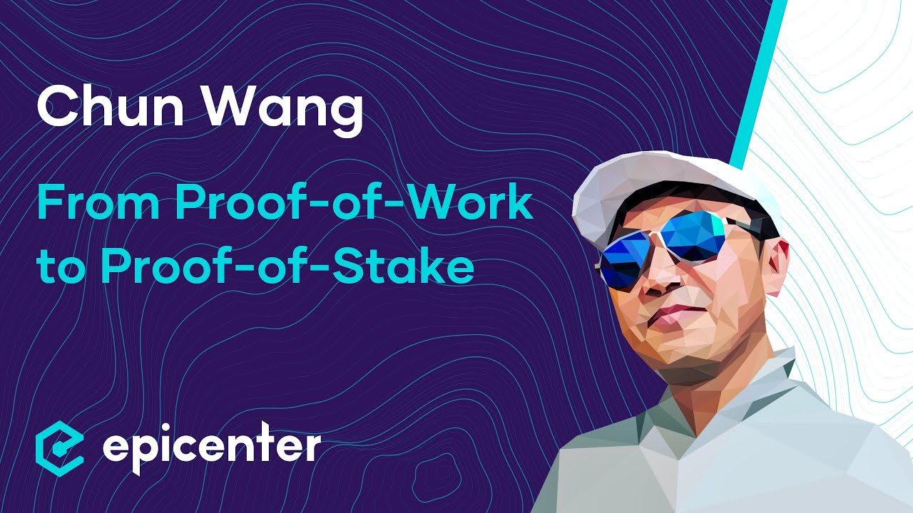 Chun Wang: stakefish – From Proof-of-Work to Proof-of-Stake #443