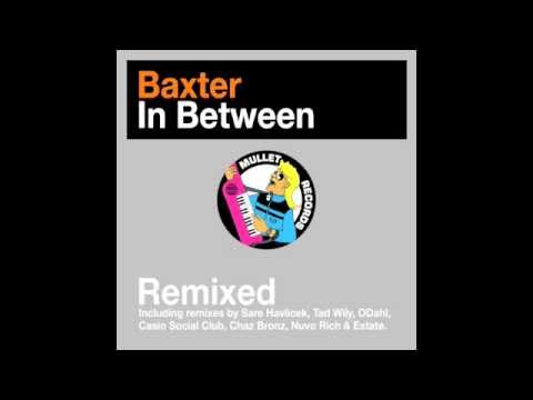 Willy Baxter — Baxter - Somewhere Else (Tad Wily Remix) • (Preview)