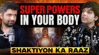 Secret powers in your body🔥 | Methods to unlock these powers | Secrets revealed | ft. Udit Arora