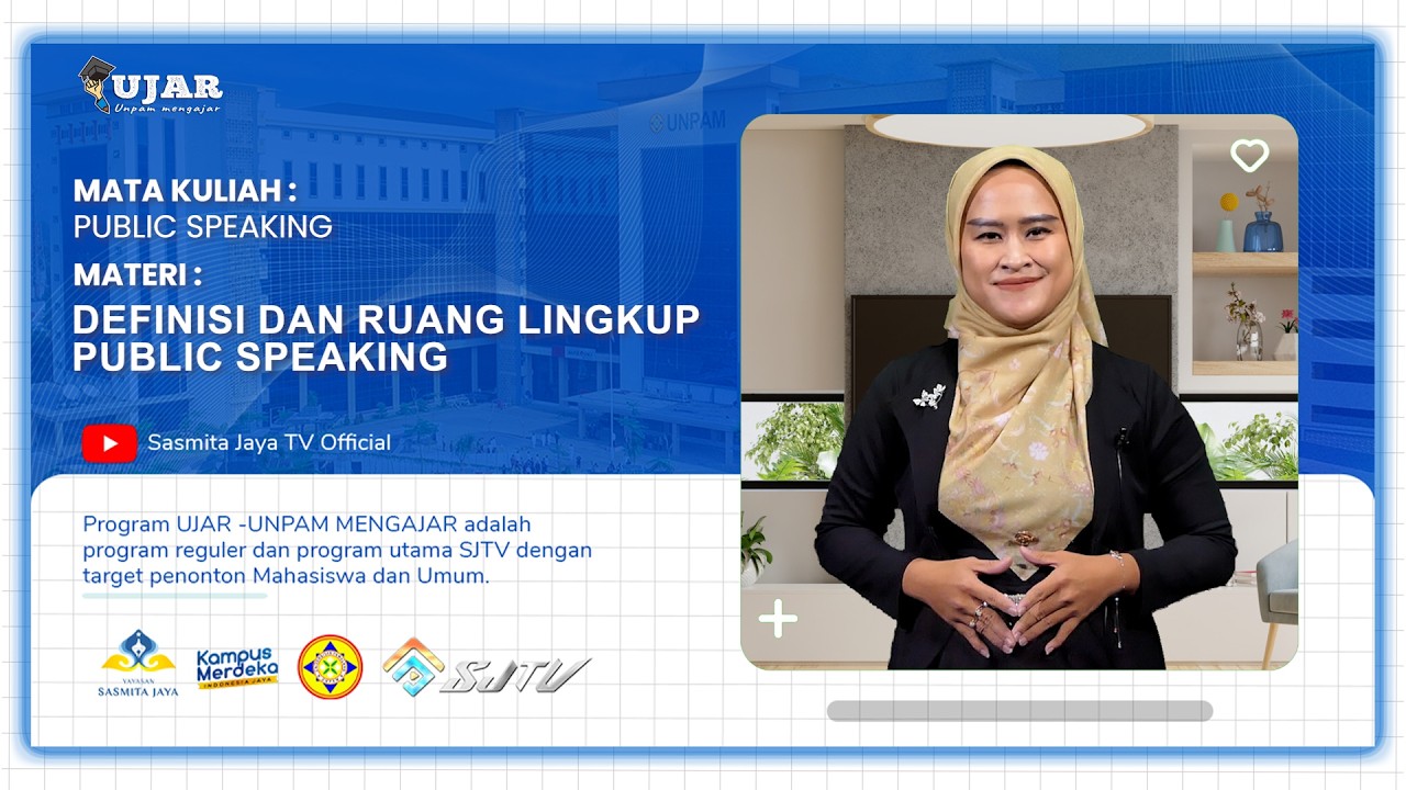 UJAR PUBLIC SPEAKING PERTEMUAN 1 DEFINISI DAN RUANG LINGKUP PUBLIC SPEAKING