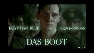 ✧ DAS BOOT : Klaus Hoffmann {Egyptian Blue} EDIT