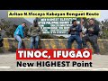 NEW HIGHEST POINT, Manila to Tinoc Ifugao