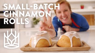 Cinnamon Rolls for Two? Small Batch is For You