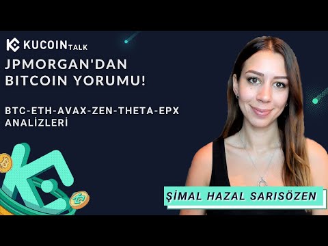 JPMorgan'dan Bitcoin Yorumu | BTC ve Altcoin Analizleri