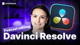 Edit A Video Podcast For Free | DaVinci Resolve Tutorial