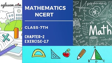 NCERT Solutions Class 7 Maths Chapter 2 Fractions and Decimals (Ex. 2.7)