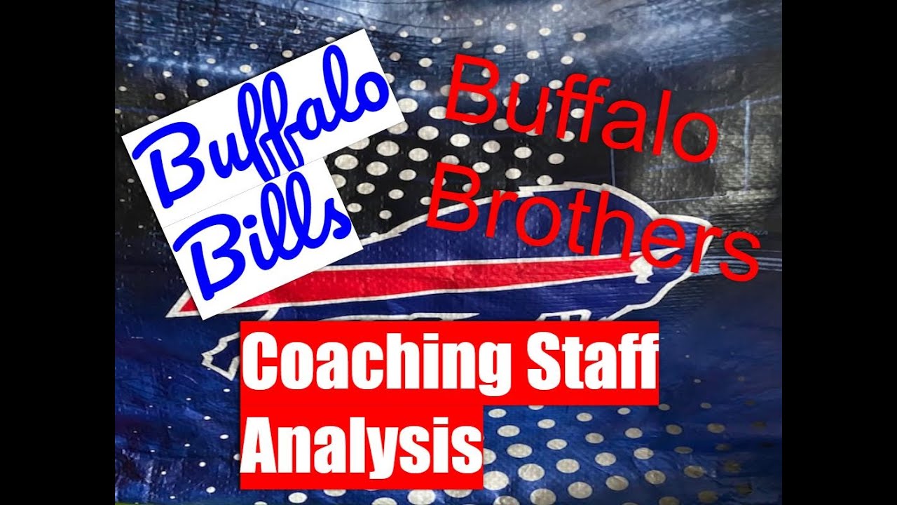 Buffalo Bills Coaching Staff Analysis