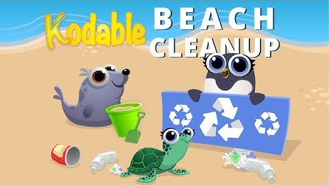 Introduction to Kodable Hour of Code | Beach Cleanup