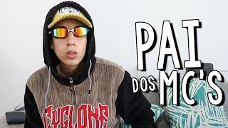 PAI DOS MC'S 2