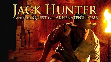 Jack Hunter and the Quest for Akhenaten's Tomb (Spanish) (2009) | Full Movie | Ivan Sergei