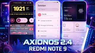 Review Axion OS v2.4 android 16 QPR 1 untuk Redmi note 9