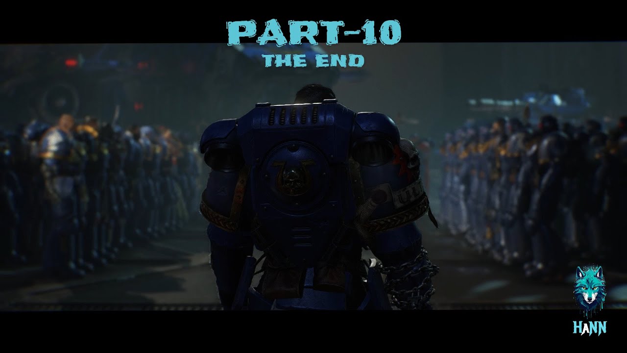 Warhammer 40000 : Space Marine 2 - Part 10 FİNAL - YouTube