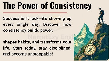 The Power of Consistency 🔥 | Graded Reader | Improve English Fluency & Listening Practice 💪