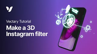 Make a 3D Instagram filter in Vectary | Creating 3D objects for Spark AR