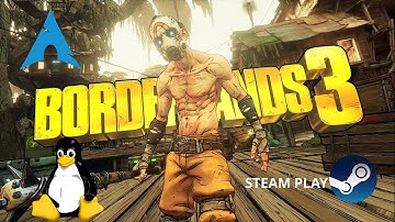 Borderlands 3 - Steam Play/proton-GE | Linux Gameplay