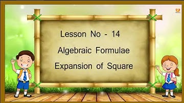 14 Algebraic formulae - expansion of squares | 7th state board maths