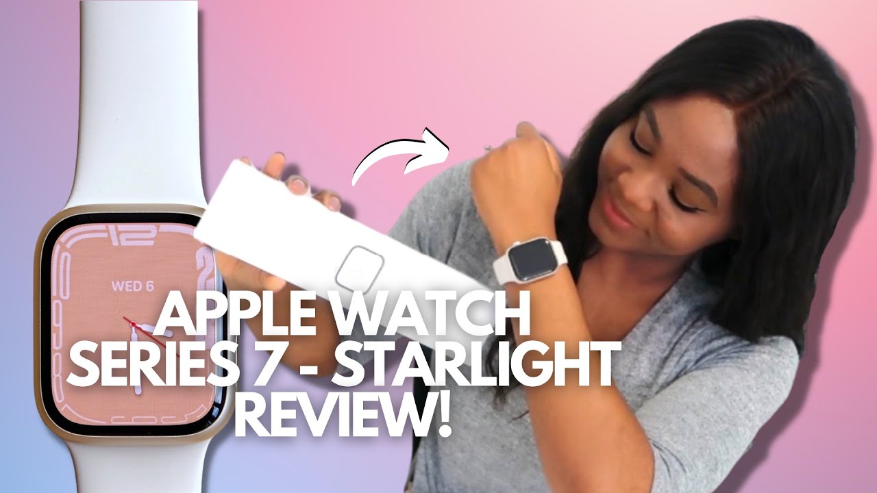 APPLE WATCH SERIES 7 - 45MM STARLIGHT 2022 REVIEW! | #DKBReviews 
