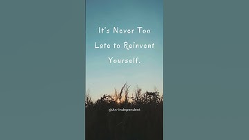 Reinvent Yourself Anytime | #reinventyourself #personalgrowth  #selfimprovement #motivation