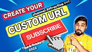 How to Create Custom URL for YouTube Channel 2022 // Youtube Channel ka Custom URL Kaise Banaye 