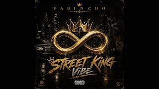 PABINCHO – Street King Vibe [Official Music Video]