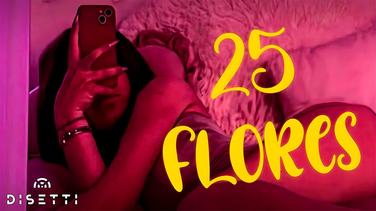 25 FLORES - Knaya (Visualizer)