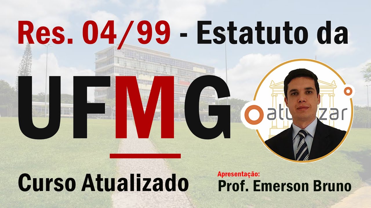 UFMG - Arts. 1º a 4º (Da Instituição)