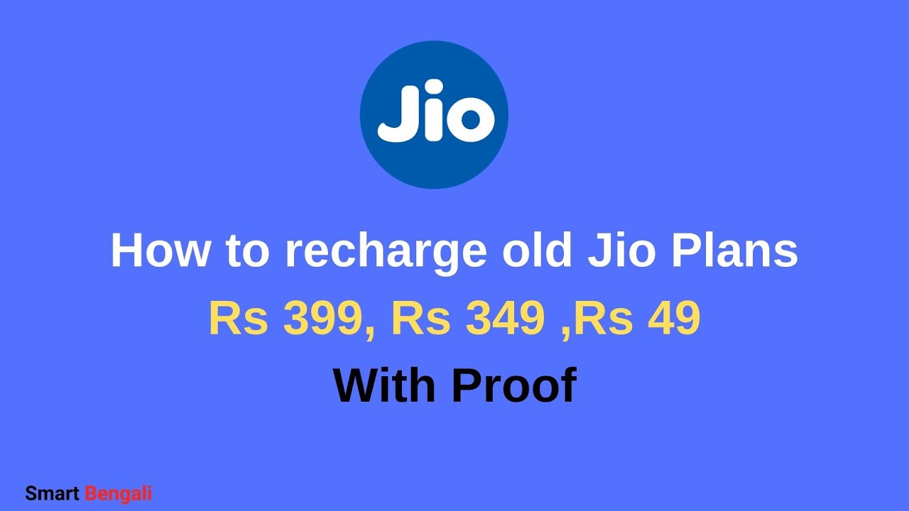 How to recharge old discontinued Jio plans-  Rs 399,Rs 349-WITH PROOF